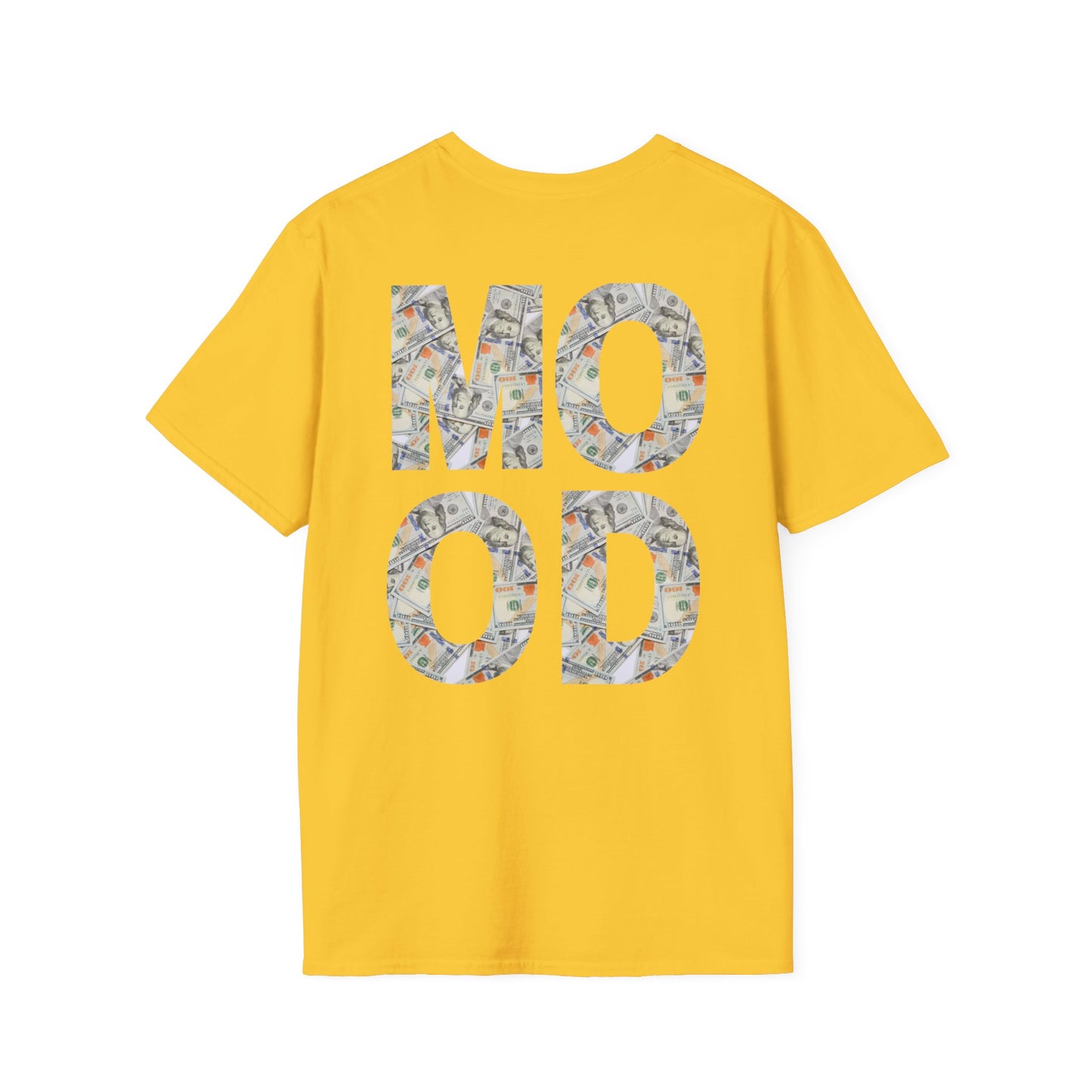 Money Mood Back Print Unisex Shirt