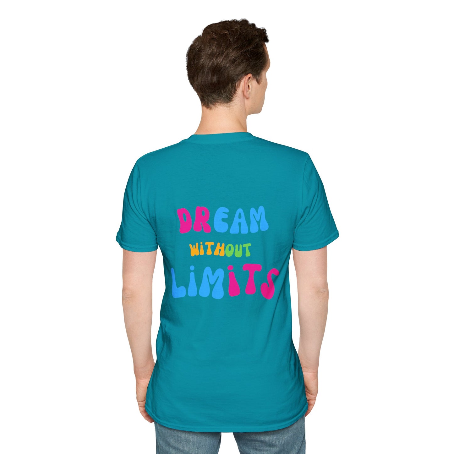 Dream without Limits Back Print Unisex Shirt