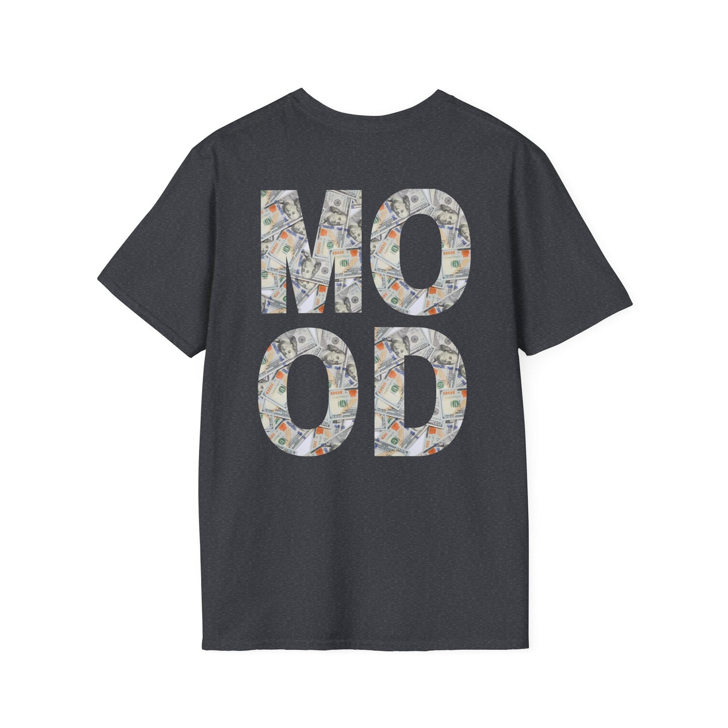 Money Mood Back Print Unisex Shirt