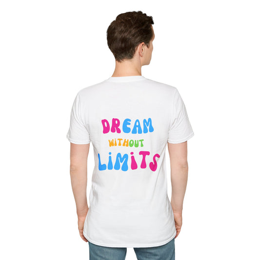 Dream without Limits Back Print Unisex Shirt