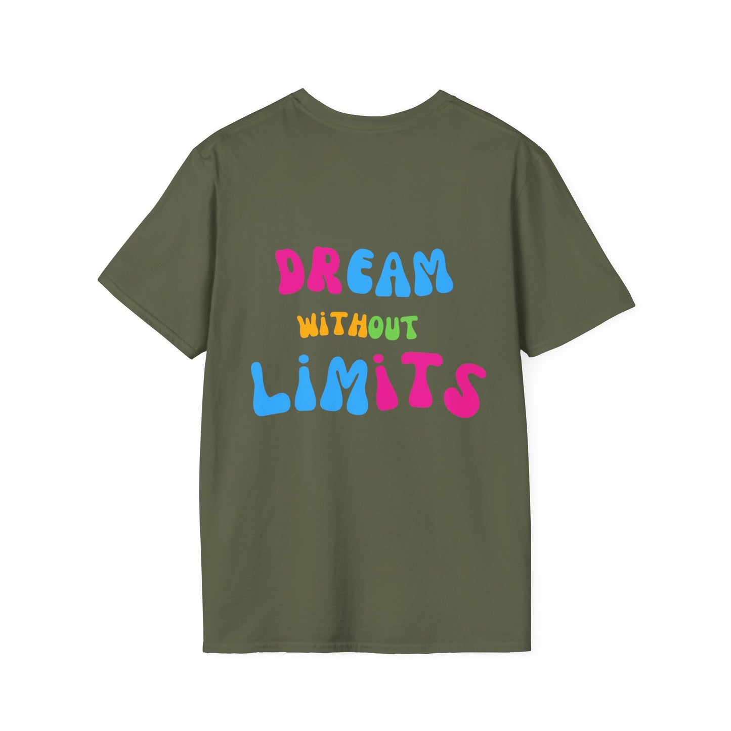 Dream without Limits Back Print Unisex Shirt